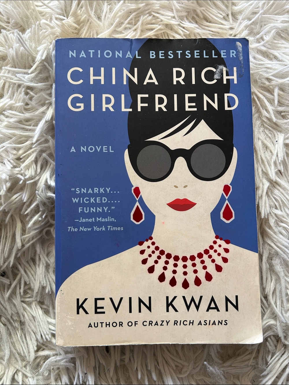 China Rich Girlfriend by Kevin Kwan